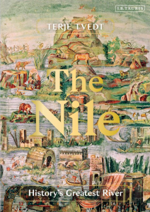 The Nile: History’s Greatest River